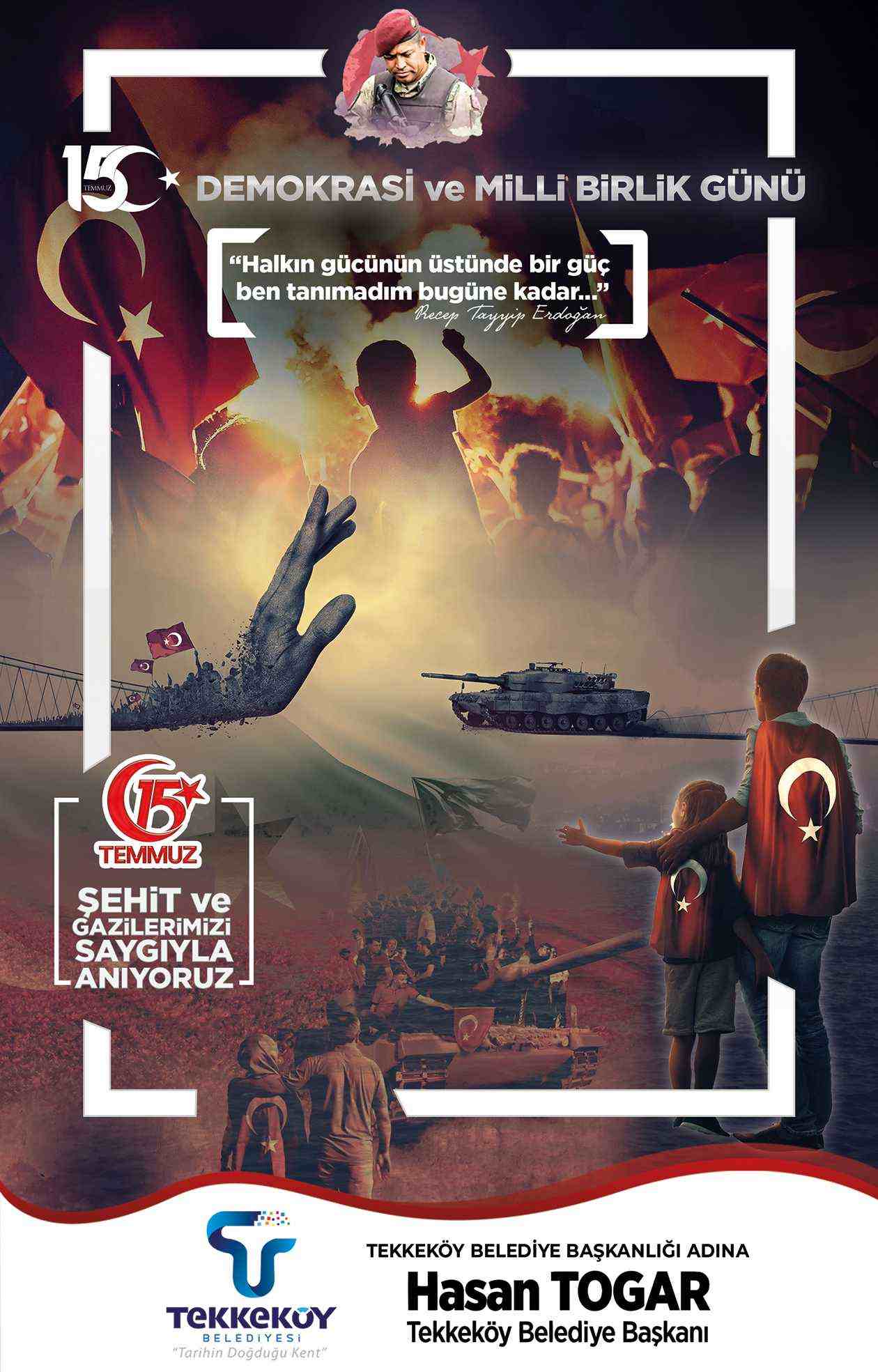 Tekkeköy Belediyesi 15 Temmuz Anma İlanı