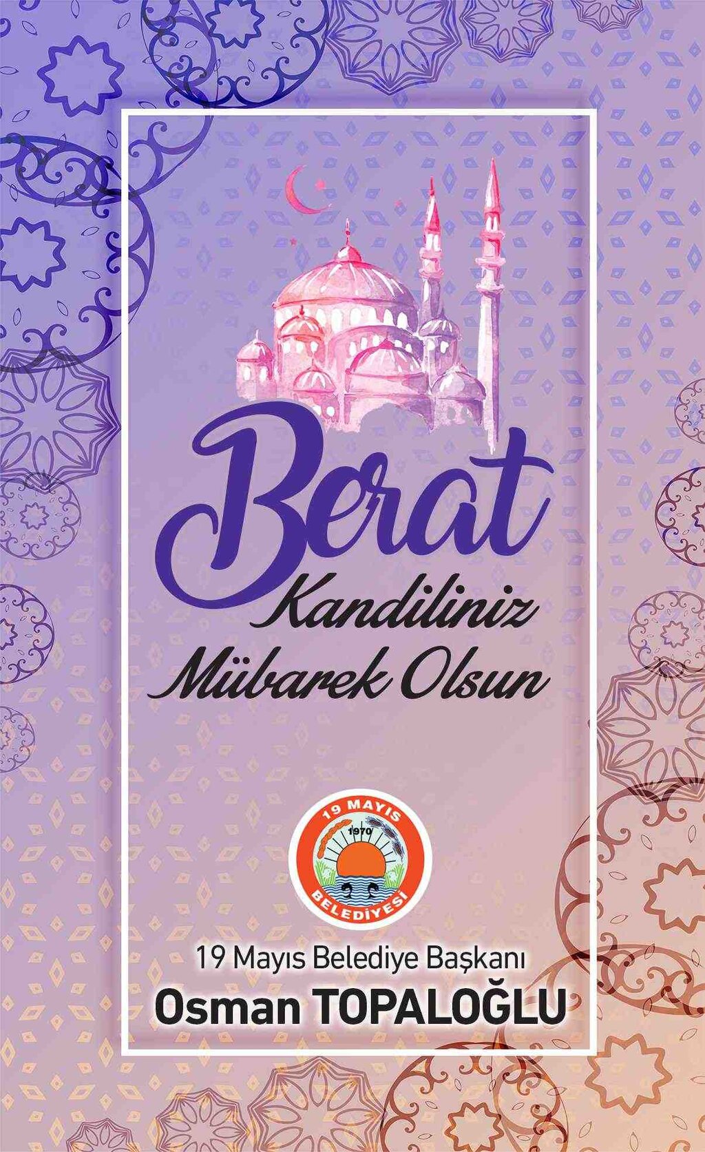 19 Mayıs Belediyesi Berat Kandili İlanı