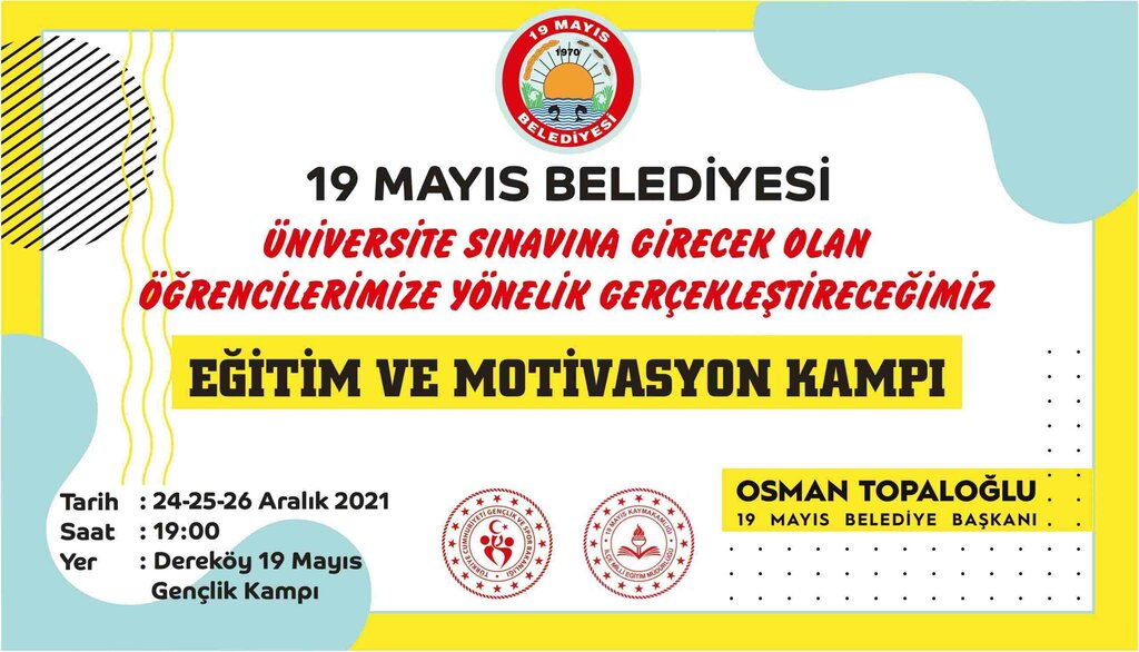 19 Mayıslı Öğrencilere Motivasyon Kampı