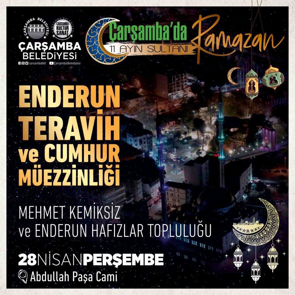 Çarşamba’da Enderun Teravih ve Cumhur Müezzinliği