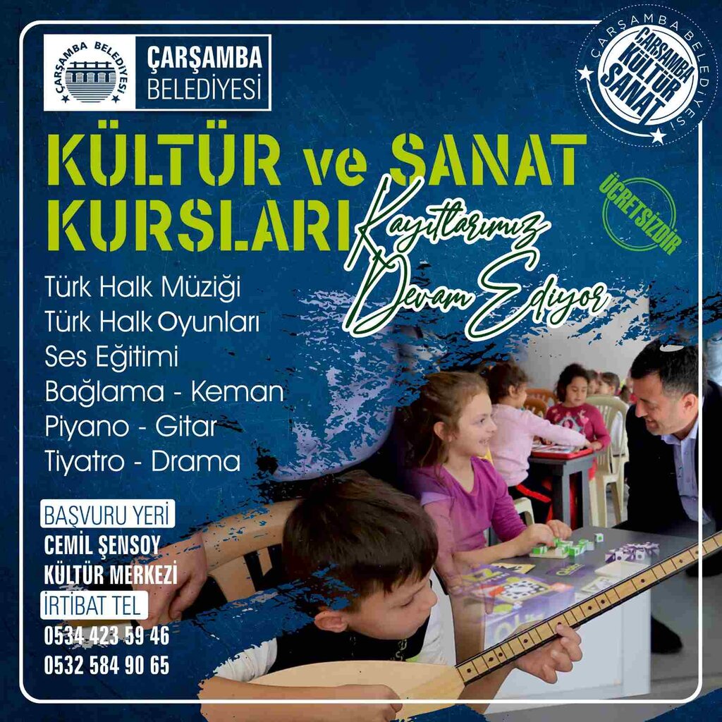 Çarşamba’da Kültür Sanat Kursları Kayıtları Devam Ediyor