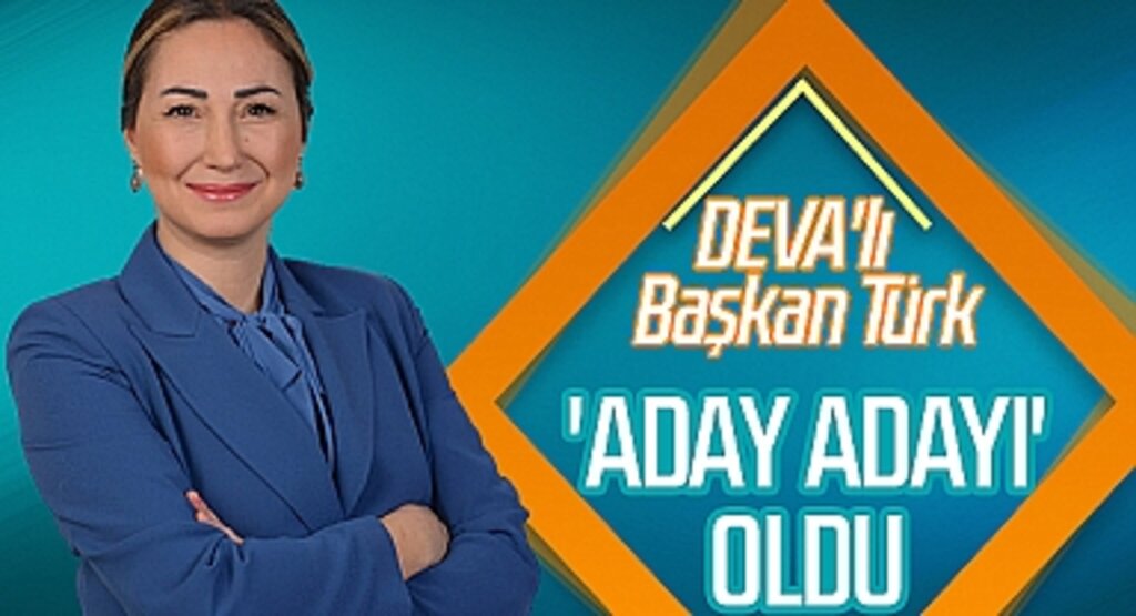 DEVA'lı Başkan Kebire Türk, Samsun Milletvekiili Aday Adayı Oldu