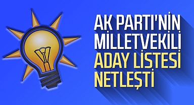 AK Parti Samsun'un Milletvekili Listesi Şekilledi