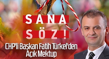 CHP'li Başkan Fatih Türkel'den Açık Mektup