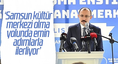 Ticaret Bakanı Mehmet Muş'tan Samsun Mesajı
