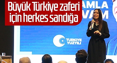 Büyük Türkiye Zaferi İçin Herkes Sandığa