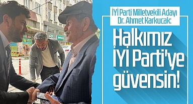Halkımız İYİ Parti'ye Güvensin!