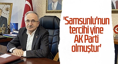Samsunlu'nun Tercihi Yine AK Parti Olmuştur