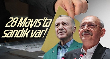 Yüksek Seçim Kurulu, Resmi Açıklamayı Yaptı: 28 Mayıs'ta Sandık Var!