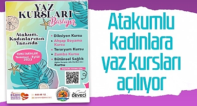 Atakumlu Kadınlara Yaz Kursları Açılıyor