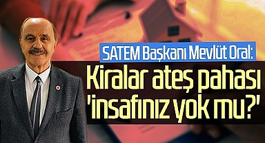Samsun'da Kiralar Ateş Pahası 'İnsafınız Yok Mu?'