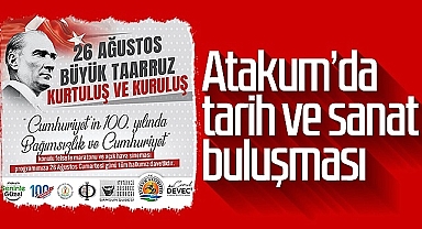 Atakum’da Tarih ve Sanat Buluşması
