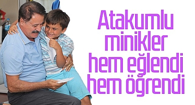 Atakumlu Minikler Hem Eğlendi Hem Öğrendi