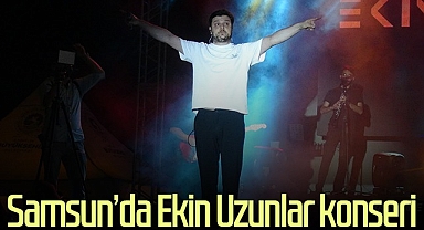 Ekin Uzunlar Samsunluları Coşturdu