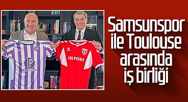 Samsunspor ve Toulouse arasında iş birliği anlaşması imzalandı