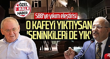 Atakum'daki O Kafeyi Yıktıysan Seninkileride Yık