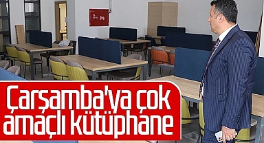 Çarşamba'ya Çok Amaçlı Kütüphane