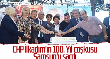 CHP İlkadım'ın 100. Yıl Coşkusu Samsun'u Sardı