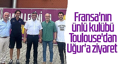 Fransa'nın Ünlü Kulübü Toulouse'dan Uğur Okulları'na Ziyaret