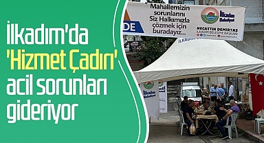 İlkadım'da Hizmet Çadırı Acil Sorunları Gideriyor