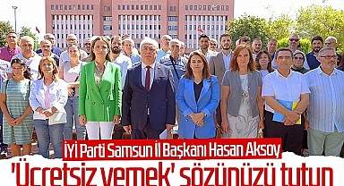 İYİ Parti'den İktidara: 'Ücretsiz yemek' sözünüzü tutun!