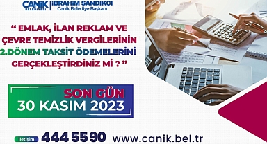 Canik’te Vergi Ödemeleri İçin Son Tarih: 30 Kasım
