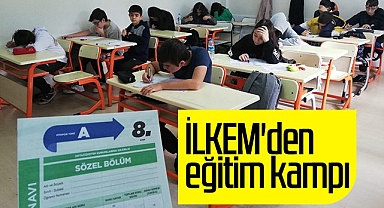 İLKEM'den Eğitim Kampı