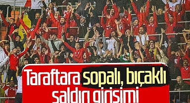 Adana'da Samsunspor Taraftarına Sopalı, Bıçaklı Saldırı Girişimi