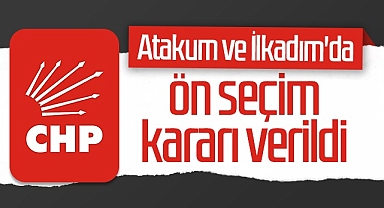 Atakum ve İlkadım'da Ön Seçim Kararı Çıktı!