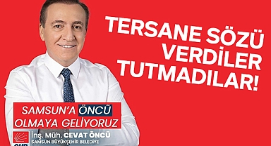 CHP SBB Başkan Adayı Cevat Öncü: Tersane Sözü Verdiler Tutmadılar!