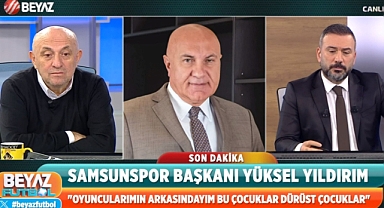 Samsunspor Başkanı Yüksel Yıldırım Sert Konuştu!