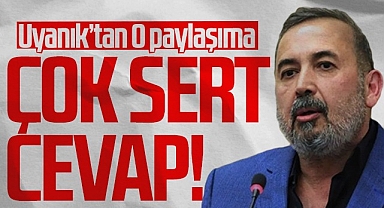 İsmail Uyanık'tan Çok Sert Cevap!