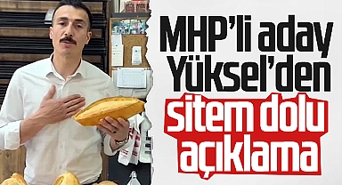 MHP'li Aday Osman Yüksel'den Sitem Dolu Açıklama