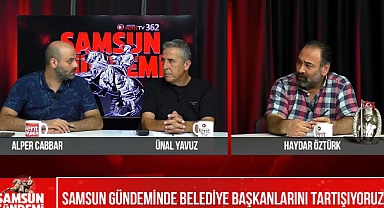 Canik, Tekkeköy ve Ayvacık Belediye Başkanları 5 Ayda Neler Yaptı?