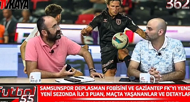 Futbol 55 - 260. Bölüm (19 Ağustos 2024)