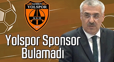 Yolspor Sponsor Bulamadı