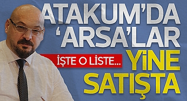 Atakum Belediyesi Arsaları Satışa Çıkardı