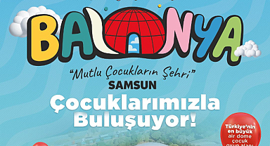Haydi Çocuklar BALONYA’da Buluşalım
