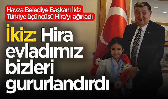 Havza Belediye Başkanı Murat İkiz Türkiye Üçüncüsü Hira İkiz'i Ağırladı