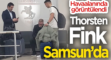Samsunspor'un Yeni Hocası Thorsten Fink Samsun'a Geldi