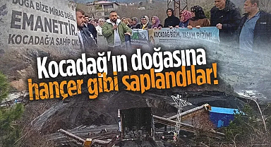 Atakum Kocadağ'da Taş Ocağı İsyanı: Kocadağ'ın Doğasına Hançer Gibi Saplandılar!