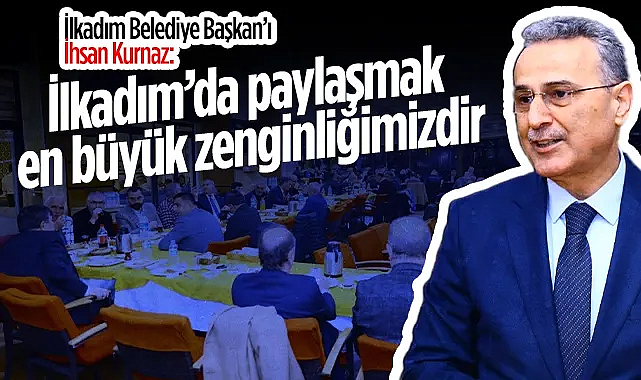 Başkan İhsan Kurnaz İlkadım Kent Konseyi Ve TÜFAD İle Buluştu