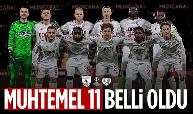 İşte Samsunspor'un Rayo Vallecano Karşısında Muhtemel 11'i!