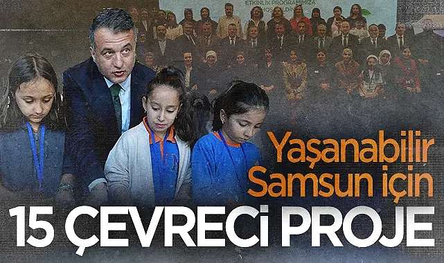 Samsun Büyükşehir Belediye Başkanı Halit Doğan: Yaşanabilir Bir Şehir İçin 15 Çevreci Proje