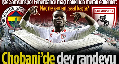 Samsunspor Fenerbahçe Deplasmanında Puan Avında: Maç Ne Zaman, Saat Kaçta?