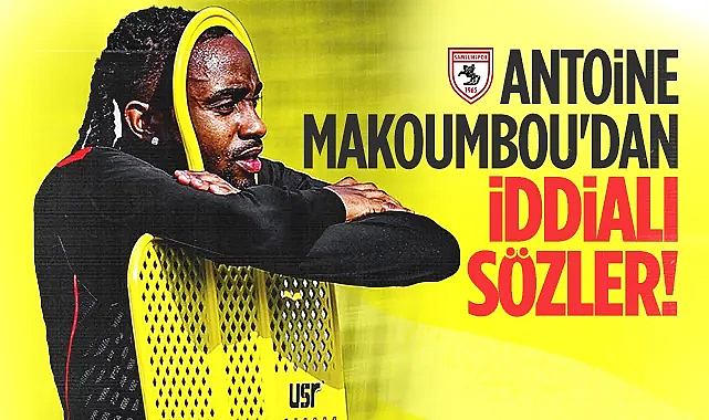 Antoine Makoumbou'dan Konyaspor Maçı Öncesi İddialı Sözler