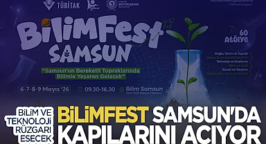 Bilimfest İle Samsun'da Bilim Ve Teknoloji Rüzgarı Esecek