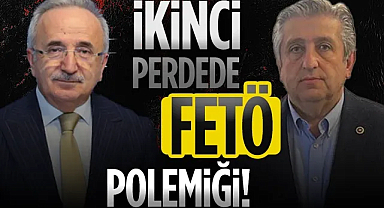 CHP'li Murat Çan ve AK Partili Mehmet Köse Arasında FETÖ Polemiği