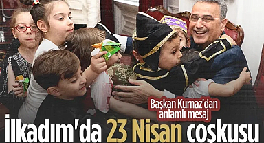 İlkadım Belediye Başkanı İhsan Kurnaz'dan 23 Nisan Mesajı