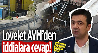 Lovelet AVM'den İddialara Cevap!